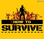 Xbox 360 - How to Survive - 0 Hits